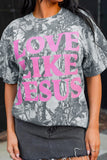 Woodland Camo LOVE LIKE JESUS Tee